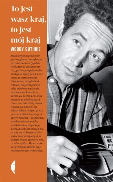 Okładka książki - Woody Guthrie, „To jest wasz kraj, to jest mój kraj”